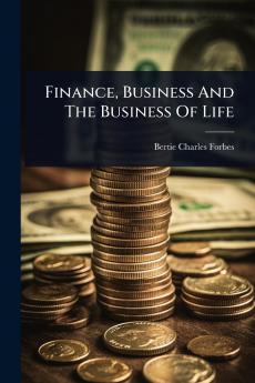 Finance Business And The Business Of Life