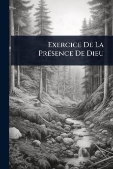 Exercice De La PrÃ(c)sence De Dieu