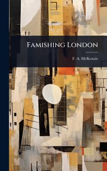 Famishing London