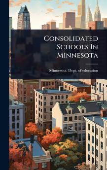 Consolidated Schools In Minnesota