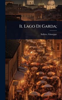 Lago Di Garda;