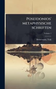 Poseidonios' metaphysische schriften