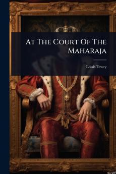 At The Court Of The Maharaja