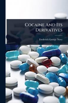 Cocaine And Its Derivatives