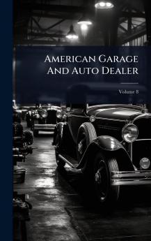 American Garage And Auto Dealer