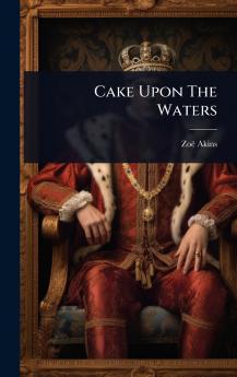 Cake Upon The Waters
