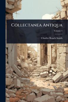 Collectanea Antiqua