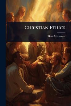 Christian Ethics