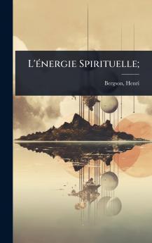 L'Ã(c)nergie Spirituelle;