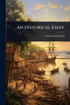 Historical Essay