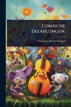 Comische Erzählungen.