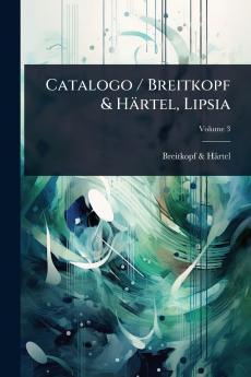 Catalogo / Breitkopf & Härtel Lipsia