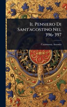 Pensiero Di Sant'agostino Nel 396-397