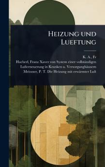 Heizung und Lueftung