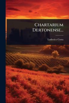 Chartarium Dertonense...
