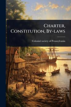 Charter Constitution By-laws