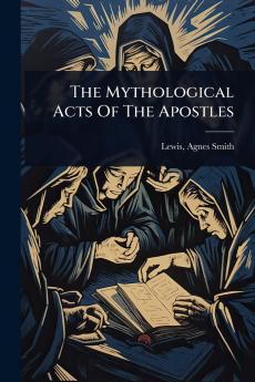 Mythological Acts Of The Apostles