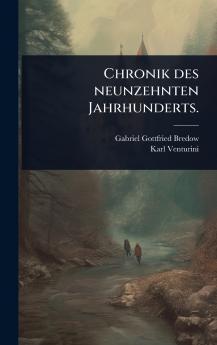 Chronik des neunzehnten Jahrhunderts.