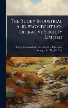 Rugby Industrial And Provident Co-operative Society Limited