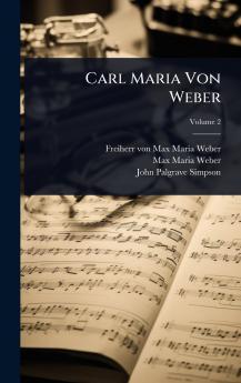 Carl Maria Von Weber