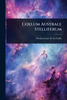 Coelum Australe Stelliferum