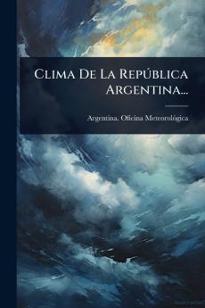 Clima De La RepÃ°blica Argentina...