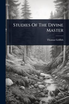 Studies Of The Divine Master