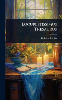 Locupletissimus Thesaurus