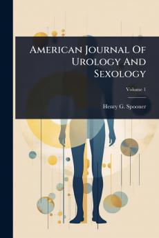 American Journal Of Urology And Sexology