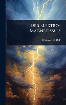 Elektro-Magnetismus