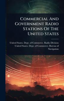 Commercial And Government Radio Stations Of The United States