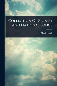 Collection Of Zionist And National Songs