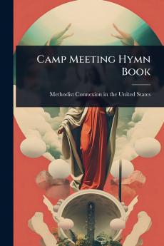 Camp Meeting Hymn Book