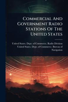 Commercial And Government Radio Stations Of The United States