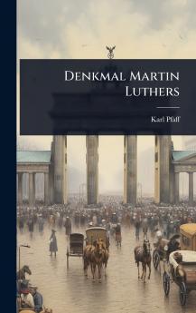 Denkmal Martin Luthers