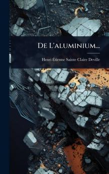 De L'aluminium...