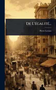 De L'Ã(c)galitÃ(c)...