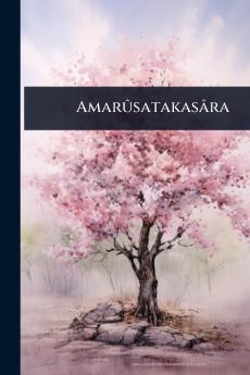 AmarÃ»satakasâra