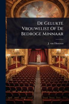 De Gelukte Vrouwelist Of De Bedroge Minnaar