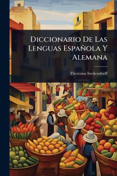 Diccionario De Las Lenguas Española Y Alemana