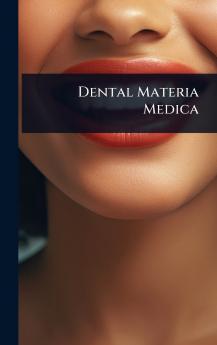 Dental Materia Medica