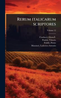 Rerum italicarum scriptores