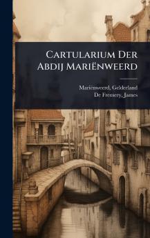 Cartularium Der Abdij Mariënweerd