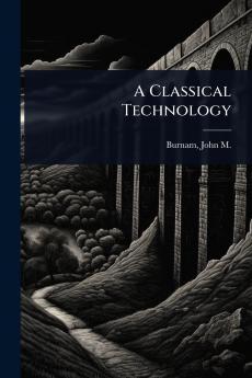 Classical Technology