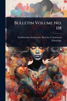Bulletin Volume No. 118