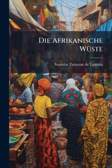 Afrikanische WÃ1/4ste
