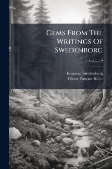Gems From The Writings Of Swedenborg