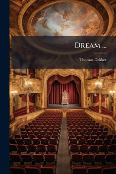 Dream ...