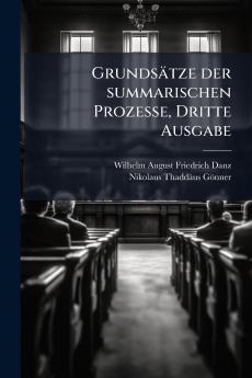 Grundsätze der summarischen Prozesse Dritte Ausgabe