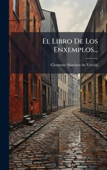 Libro De Los Enxemplos...